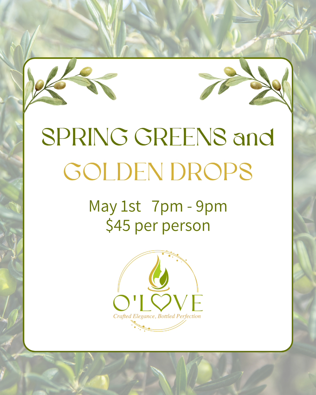 Flyer promoting Spring Greens and Golden Drops event