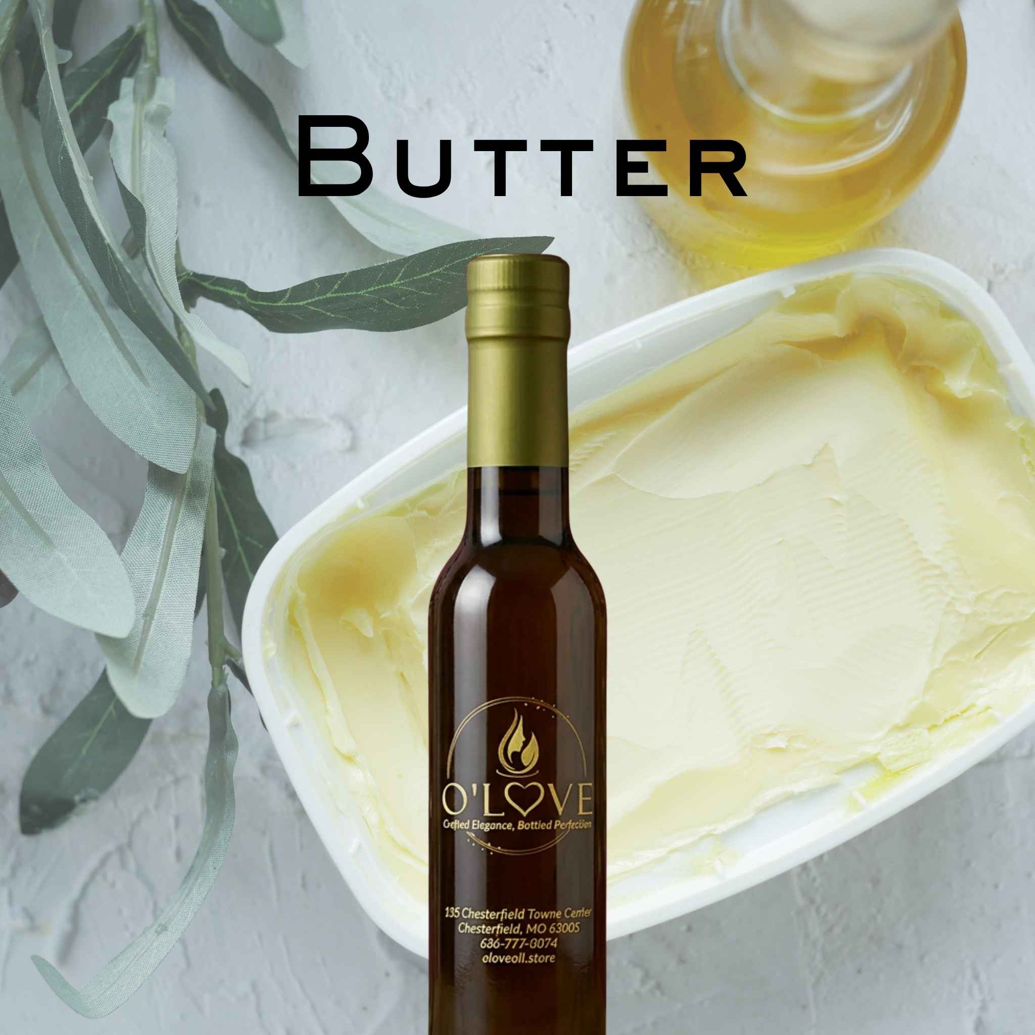 Butter Olive Oil