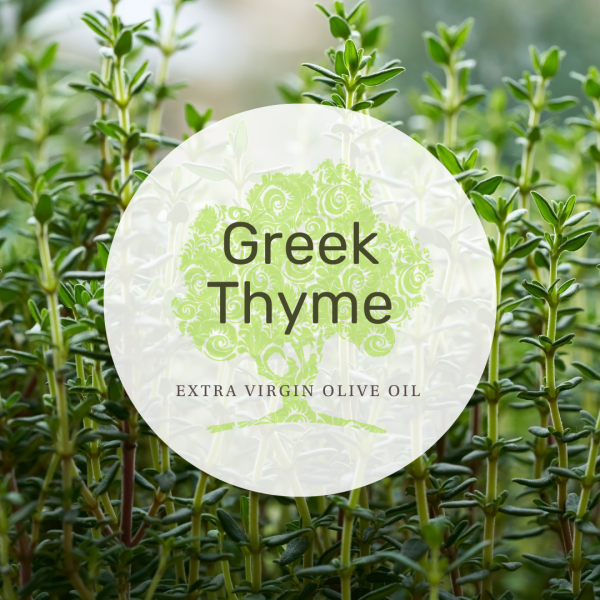 Greek Thyme Fused Olive Oil